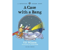 KNYGA Ulf Nilsson Detective Gordon: A Case with a Bang