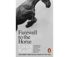 KNYGA Ulrich Raulff Farewell to the Horse