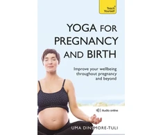 KNYGA Uma Dinsmore Tulli Yoga For Pregnancy And Birth: Teach Yourself