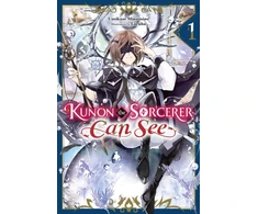 KNYGA Umikaze Minamino Kunon the Sorcerer Can See, Vol. 1 (light novel)