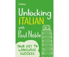 KNYGA Unlocking Italian with Paul Noble