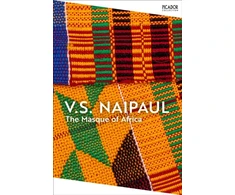KNYGA V S Naipaul Masque of Africa