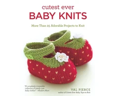 KNYGA Val Pierce Cutest Ever Baby Knits