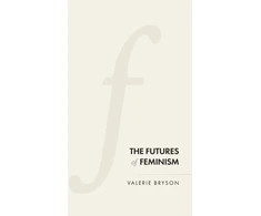 KNYGA Valerie Bryson Futures of Feminism