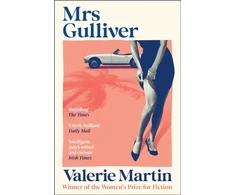 KNYGA Valerie Martin Mrs Gulliver