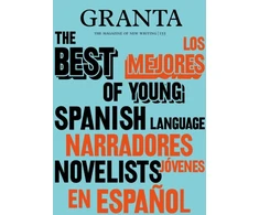 KNYGA Valerie Miles Granta 155: Best of Young Spanish-Language Novelists 2