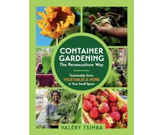 KNYGA Valery Tsimba Container Gardening - The Permaculture Way