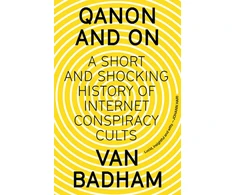 KNYGA Van Badham QAnon and On