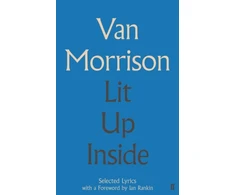 KNYGA Van Morrison Lit Up Inside