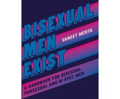 KNYGA Vaneet Mehta Bisexual Men Exist