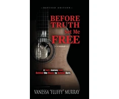 KNYGA Vanessa Fluffy Murray Before Truth Set Me Free