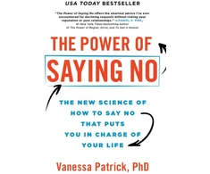 KNYGA Vanessa Patrick Power of Saying No, The New Science of How to Say No that Puts You in Charge of Your Life