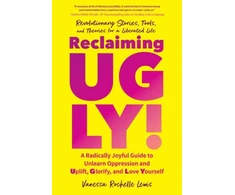KNYGA Vanessa Rochelle Lewis Reclaiming UGLY!