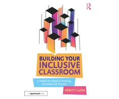 KNYGA Verity Lush Building Your Inclusive Classroom