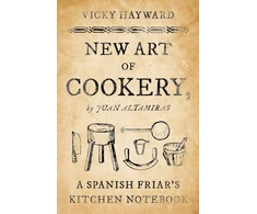 KNYGA Vicky Hayward New Art of Cookery