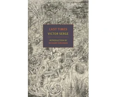KNYGA Victor Serge Last Times