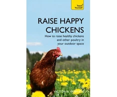 KNYGA Victoria Roberts Raise Happy Chickens