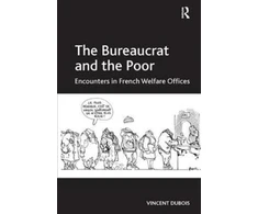 KNYGA Vincent Dubois Bureaucrat and the Poor