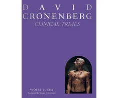 KNYGA Violet Lucca David Cronenberg: Clinical Trials