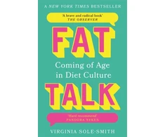 KNYGA Virginia Sole Smith Fat Talk
