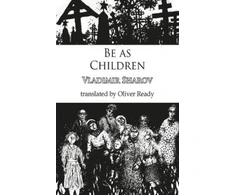 KNYGA Vladimir Sharov Be as Children