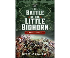 KNYGA W A Wallace Battle of the Little Big Horn