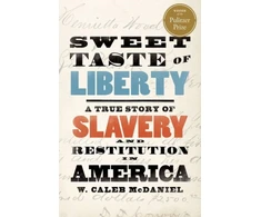 KNYGA W Caleb Mcdaniel Sweet Taste of Liberty