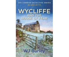 KNYGA W J Burley Wycliffe and the House of Fear