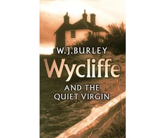 KNYGA W J Burley Wycliffe and the Quiet Virgin