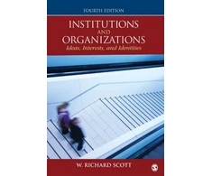 KNYGA W Richard Scott Institutions and Organizations