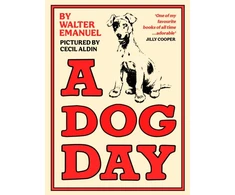 KNYGA Walter Emanuel Dog Day, A hilarious and heart-warming classic for all ages