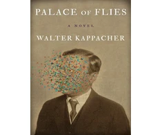 KNYGA Walter Kappacher Palace of Flies