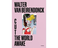KNYGA Walter Van Beirendonck Cut the World Awake