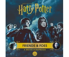 KNYGA Warner Bros Harry Potter – Friends &amp; Foes: A Movie Scrapbook