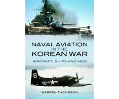 KNYGA Warren Thompson Naval Aviation in the Korean War