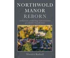 KNYGA Warwick Rodwell Northwold Manor Reborn