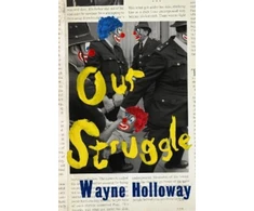 KNYGA Wayne Holloway Our Struggle