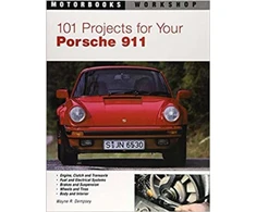 KNYGA Wayne R Dempsey 101 Projects for Your Porsche 911, 1964-1989