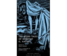 KNYGA Weird Tales of Dorothy K. Haynes