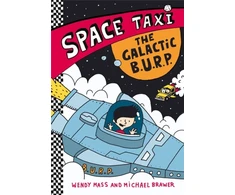 KNYGA Wendy Mass Space Taxi: The Galactic B.U.R.P