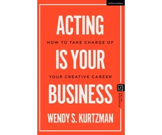 KNYGA Wendy S Kurtzman Acting is Your Business