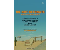 KNYGA Wes Anderson DO NOT DETONATE Without Presidential Approval