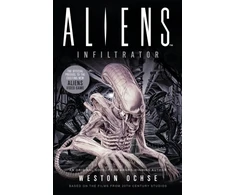 KNYGA Weston Ochse Aliens: Infiltrator