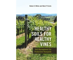 KNYGA White, Robert E., Jr. Healthy Soils for Healthy Vines