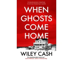 KNYGA Wiley Cash When Ghosts Come Home