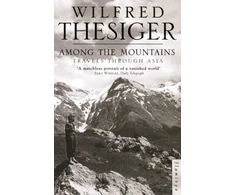 KNYGA Wilfred Thesiger Among the Mountains
