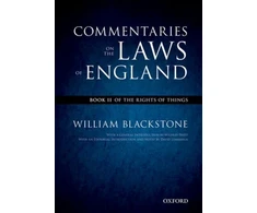KNYGA William Blackstone Oxford Edition of Blackstone's: Commentaries on the Laws of England