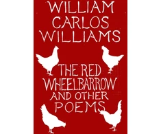 KNYGA William Carlos Williams Raudona Wheelbarrow &amp; Other Poems