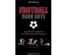 KNYGA William Lai Football Dark Arts: