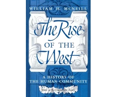 KNYGA William Mcneill Rise of the West